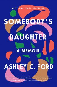 Somebody's Daughter by Ashley Ford Book Cover