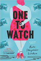 Book cover for One to Watch by Kate Stayman-London