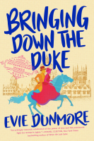 Book cover for Bringing Down the Duke by Evie Dunmore
